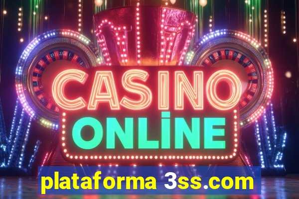 plataforma 3ss.com